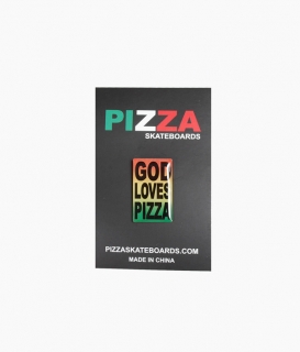 �� PIZZA SKATEBOARDS ��GOD LOVES PIZZA PIN